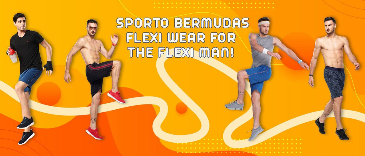 Sporto Bermudas – Flexi Wear for the Flexi Man - Sporto